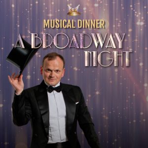 A Broadway Night -Musical Dinner - Bamberg